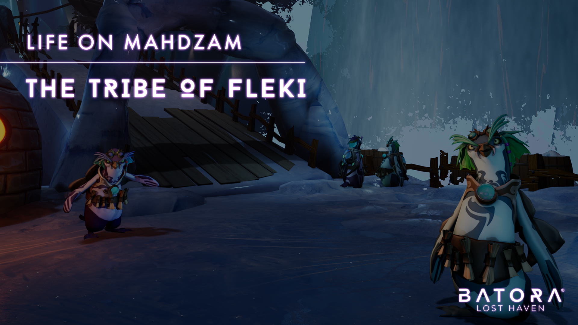 Life on Mahdzam: the Tribe of Fleki